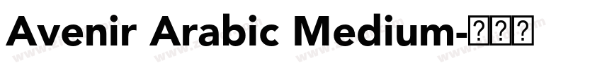 Avenir Arabic Medium字体转换